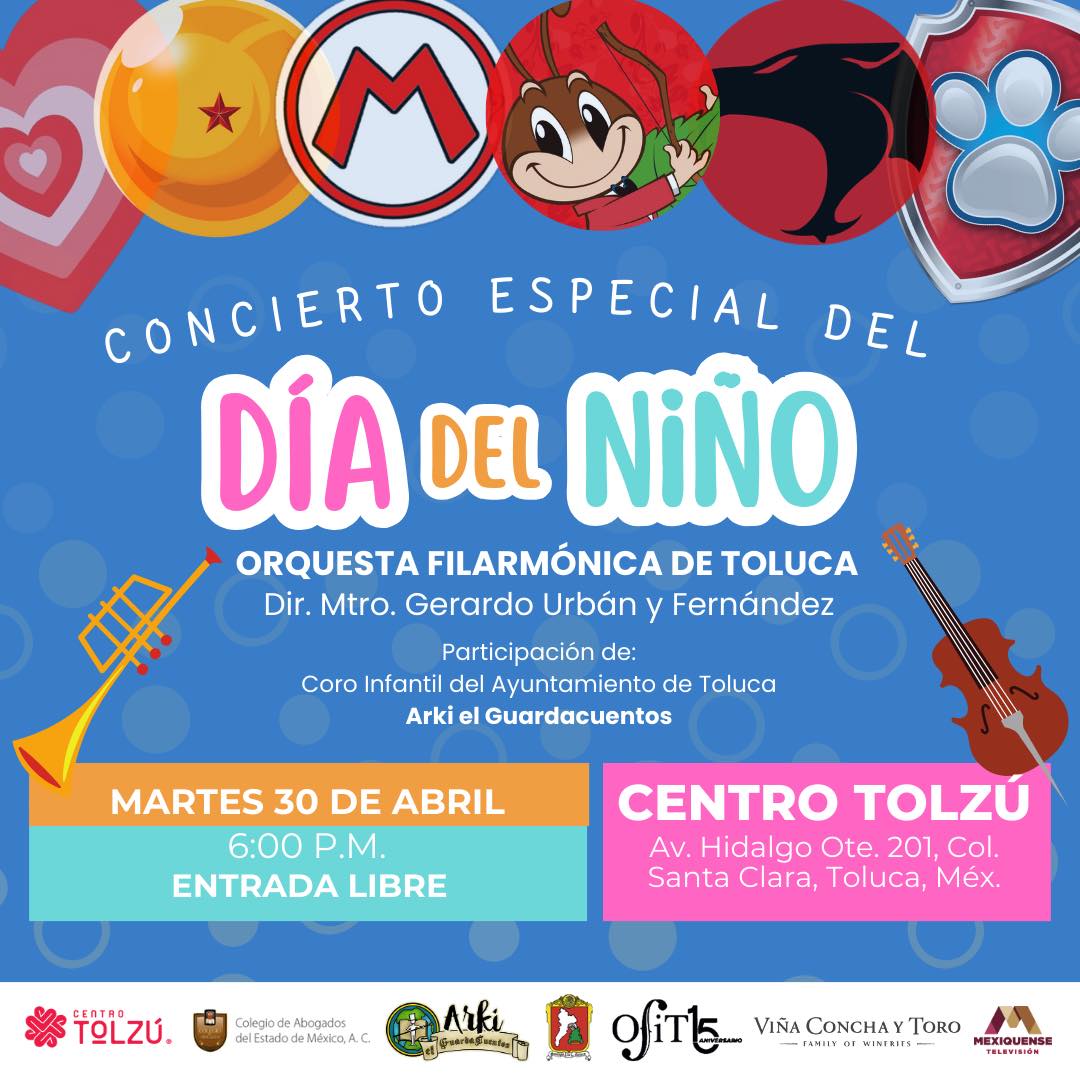 Festeja El Día Del Niño Con Estos Eventos En Toluca Y Metepec 