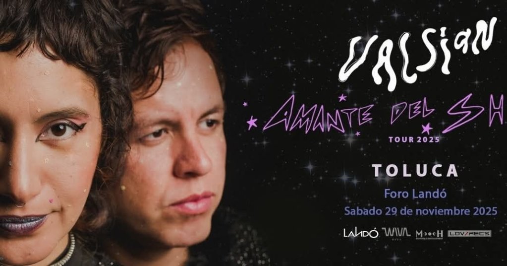 Promotional image for Valsian's "Amante del Show" tour, featuring two musicians with a cosmic background and event details for a concert in Toluca.