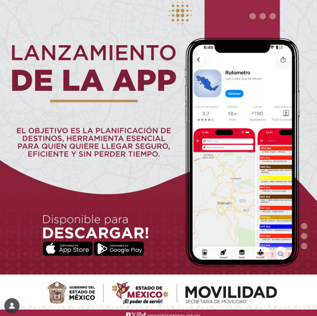 Imagen que muestra la app Rutómetro en un teléfono móvil, destacando su propósito de planificar destinos y mejorar la movilidad en el Estado de México. Incluye información sobre disponibilidad en App Store y Google Play.