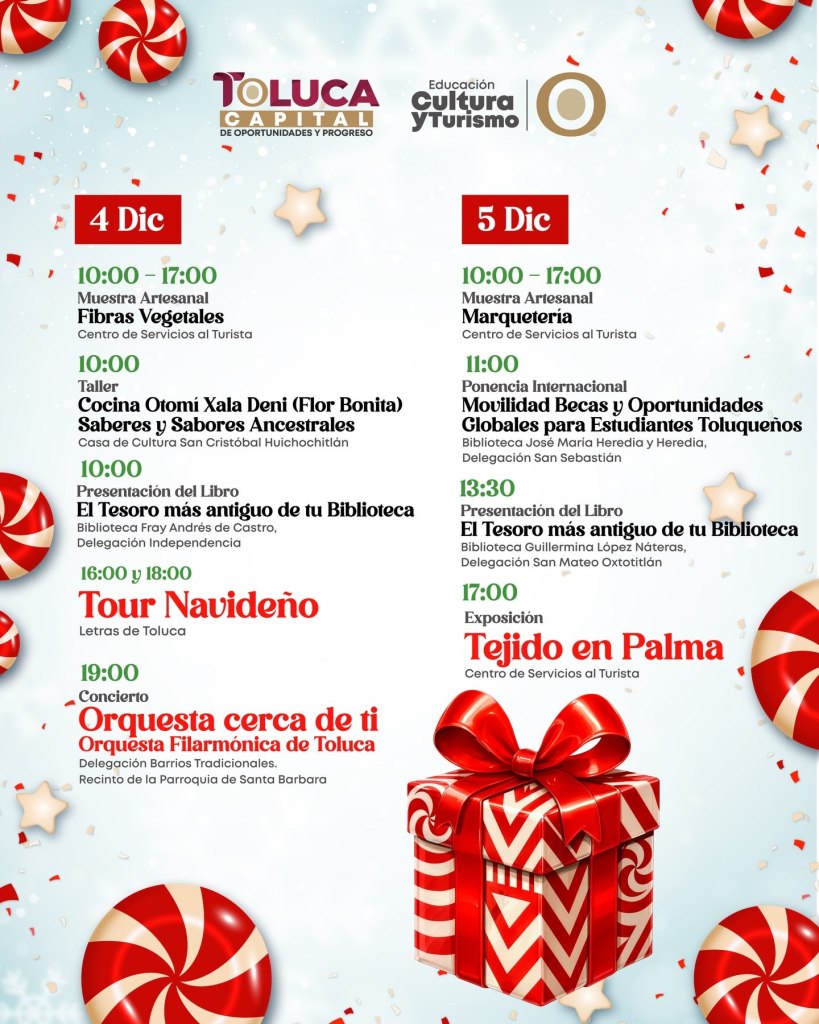 Cartelera de actividades culturales de Navidad en Toluca, incluyendo muestras artesanales, presentaciones de libros, talleres y conciertos, con fechas y horarios destacados del 4 y 5 de diciembre.
