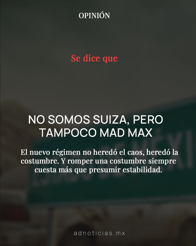 no somos suiza pero tampoco mad max