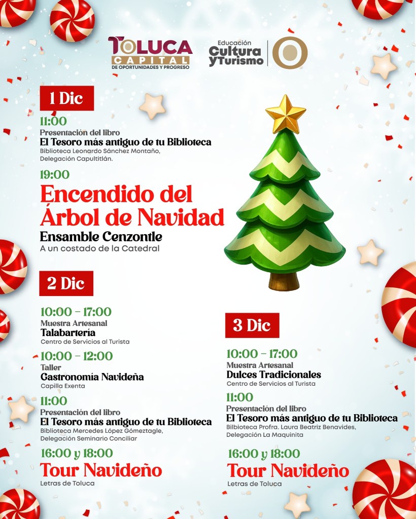 Cartel informativo sobre el Festival Navidad Toluca, destacando fechas y actividades como el encendido del árbol de Navidad y presentaciones artísticas.