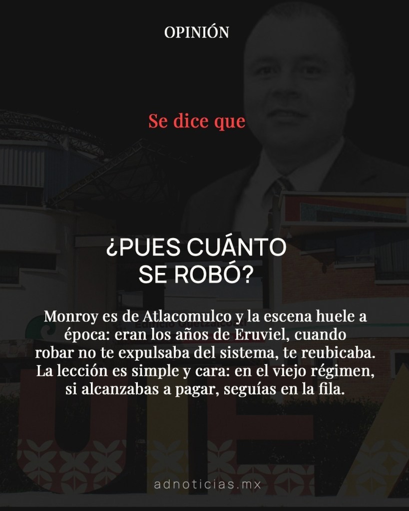Imagen que muestra un artículo de opinión sobre corrupción en el Estado de México, con un fondo oscuro y texto resaltado en blanco y rojo.