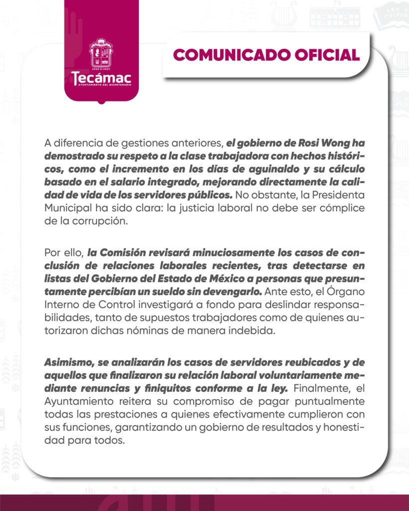 Comunicado oficial del Ayuntamiento de Tecámac sobre la creación de una Comisión Edilicia Transitoria para investigar irregularidades en nóminas públicas y la situación laboral de servidores públicos.