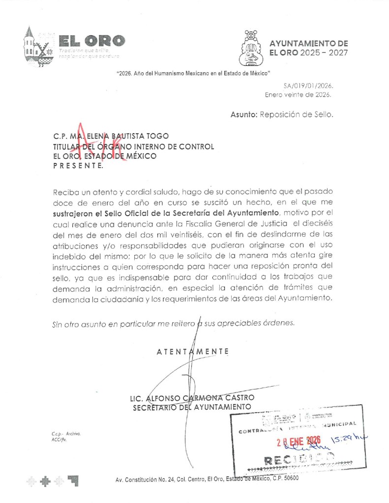 Carta oficial del Ayuntamiento de El Oro fechada el 20 de enero de 2026, solicitando la reposición del sello oficial y explicando un incidente ocurrido el 12 de enero sobre su sustracción.