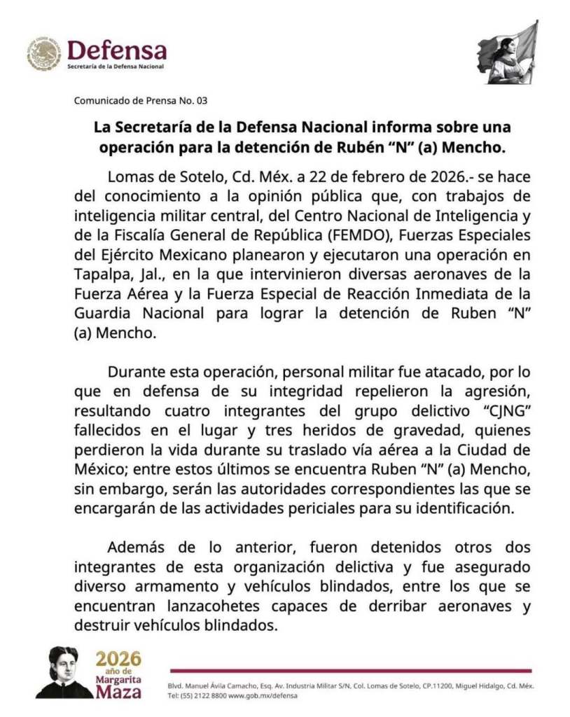 Comunicado de prensa de la Secretaría de la Defensa Nacional sobre la operación para la detención de Rubén 'N' (a) Mencho, que incluye información sobre el ataque a personal militar y el resultado de la operación en Tapalpa, Jalisco.
