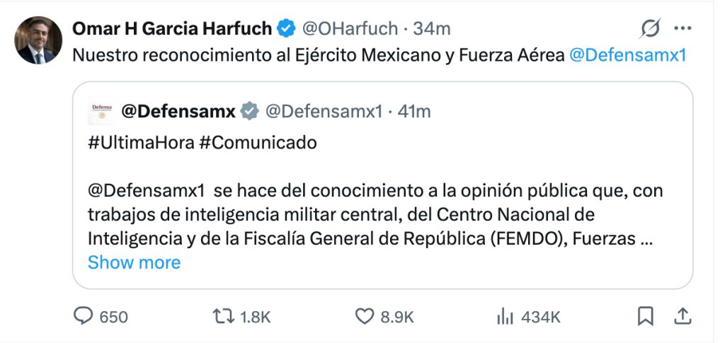 Publicación en Twitter de Omar H Garcia Harfuch reconociendo al Ejército Mexicano y Fuerza Aérea, en respuesta a un comunicado de @Defensamx sobre trabajos de inteligencia militar.