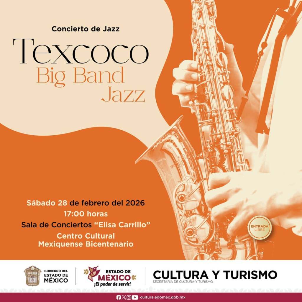 Poster for a jazz concert featuring the Texcoco Big Band, scheduled for February 28, 2026, at 5:00 PM at Sala de Conciertos Elisa Carrillo, Centro Cultural Mexiquense Bicentenario.