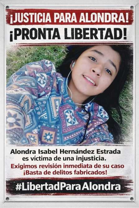 Cartel que exige justicia para Alondra Isabel Hernández Estrada, con un mensaje que clama por su pronta libertad y una revisión de su caso.