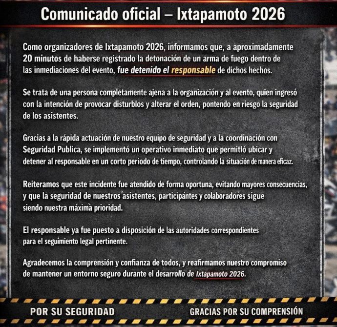 Comunicado oficial sobre un incidente de seguridad en el evento Ixtapamoto 2026, informando sobre la detención de una persona responsable por causar disturbios.
