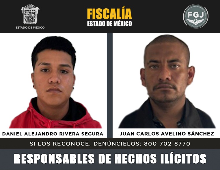 Fotografía de dos hombres buscados por la Fiscalía del Estado de México. A la izquierda, Daniel Alejandro Rivera Segura; a la derecha, Juan Carlos Avelino Sánchez. El texto en la parte inferior indica que son responsables de hechos ilícitos y proporciona un número para denunciarlos.