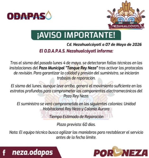 Aviso importante de O.D.A.P.A.S. sobre fallas técnicas en el Pozo Municipal 'Tanque Rey Neza' tras el sismo del 4 de mayo de 2026. Incluye información sobre trabajos de reparación y áreas afectadas.